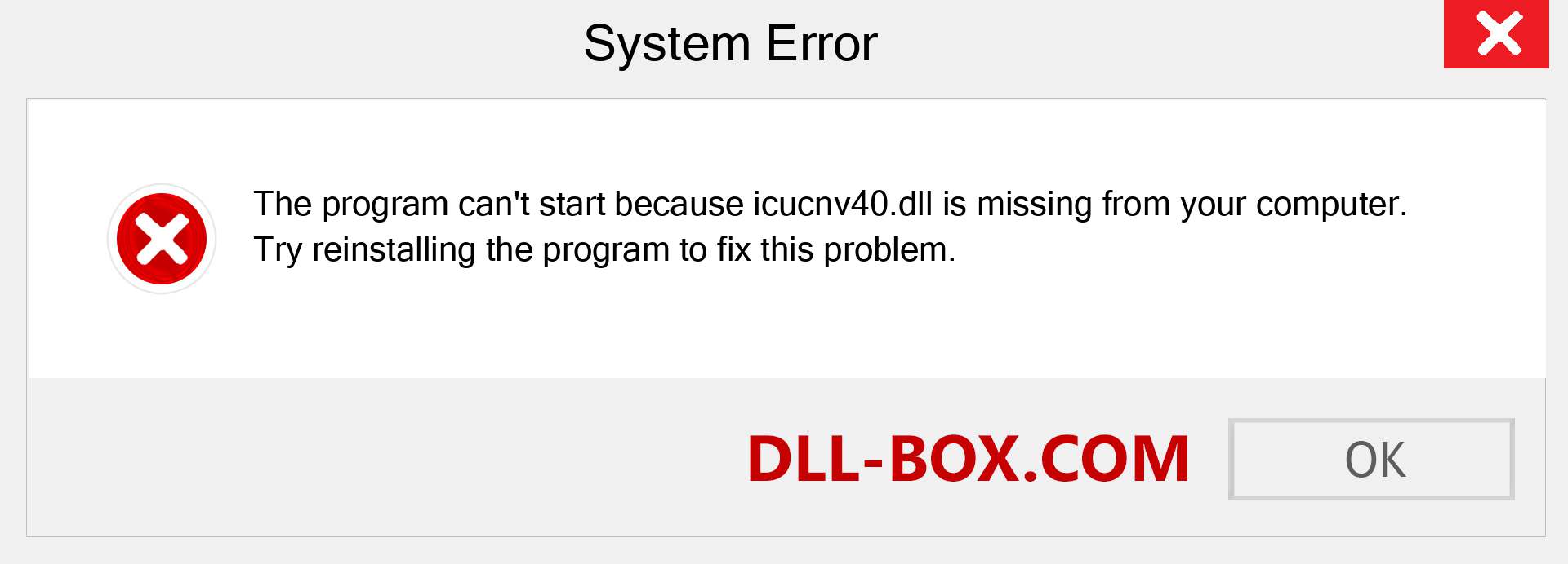  icucnv40.dll file is missing?. Download for Windows 7, 8, 10 - Fix  icucnv40 dll Missing Error on Windows, photos, images